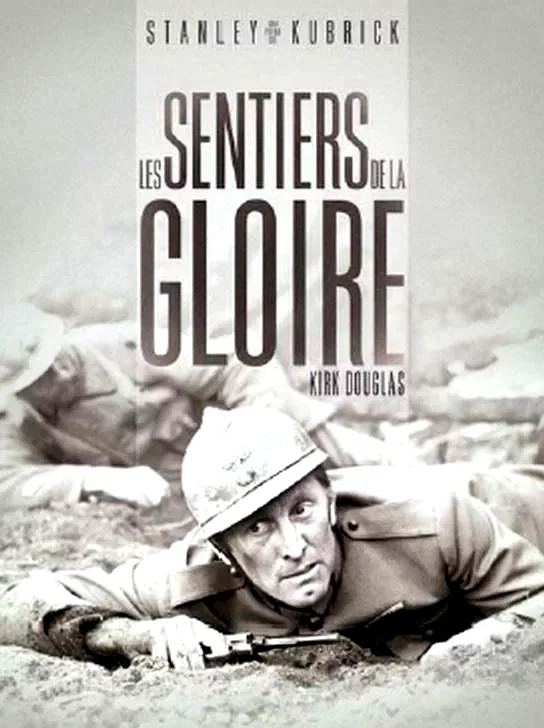 Affiche du film : Les Sentiers de la gloire