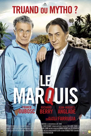 Affiche du film : Le Marquis