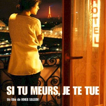 Miniature photo du film : Si tu meurs, je te tue