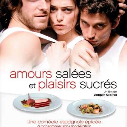 Miniature photo du film : Amours salées et plaisirs sucrés