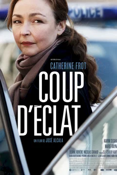 Affiche du film Coup d'éclat