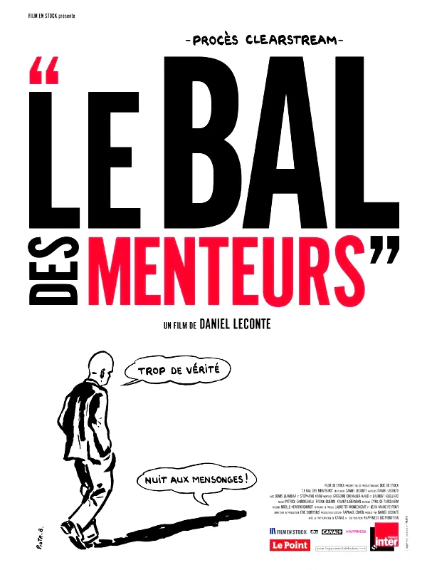 Affiche du film : Le bal des menteurs : le procès Clearstream 