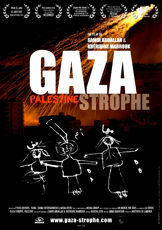 Affiche du film : Gaza-Strophe, Palestine