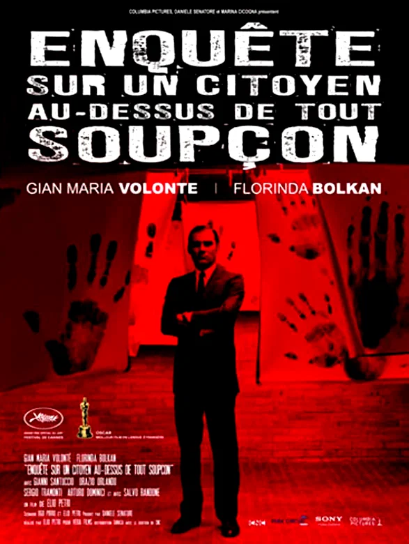 Affiche du film : Enquête sur un citoyen au dessus de tout soupçon