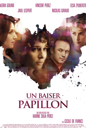 Affiche du film : Un Baiser papillon