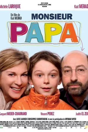 Affiche du film : Monsieur Papa