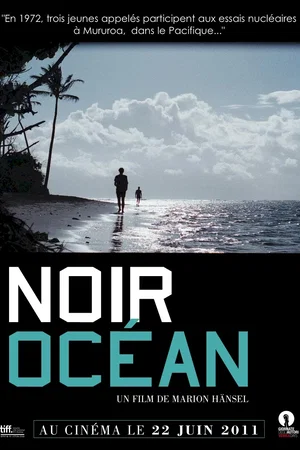 Affiche du film : Noir Océan