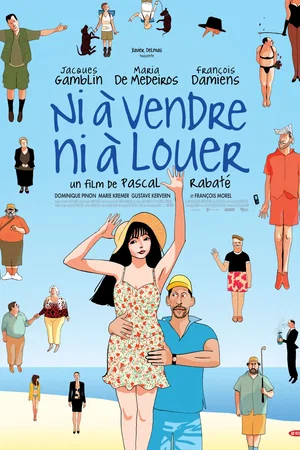 Affiche du film : Ni à vendre, ni à louer