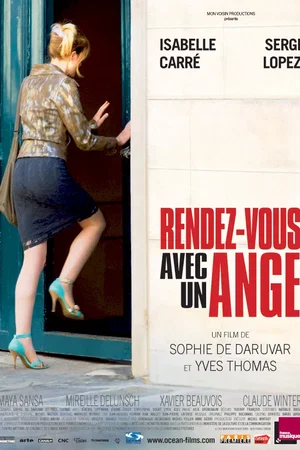 Affiche du film : Rendez-vous avec un ange