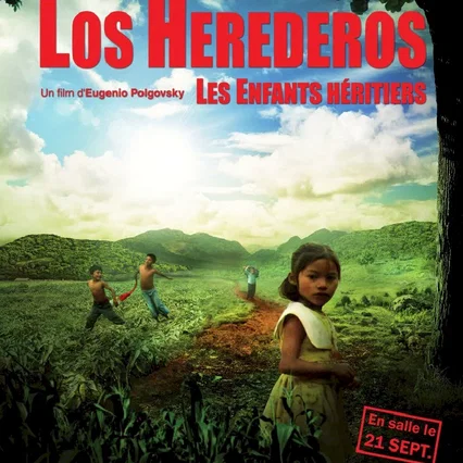 Miniature photo du film : Los Herederos - Les Enfants héritiers