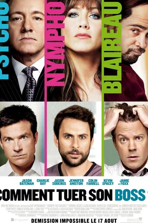 Affiche du film : Comment tuer son Boss ?