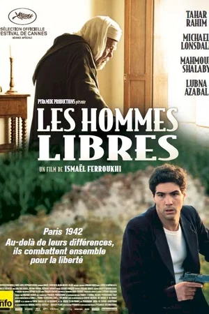 Affiche du film : Les Hommes libres