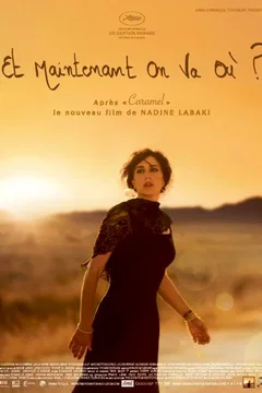 Affiche du film Et maintenant on va où ?