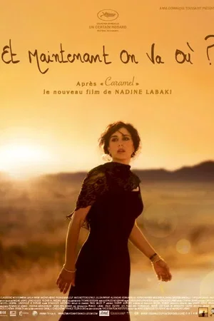 Affiche du film : Et maintenant on va où ?