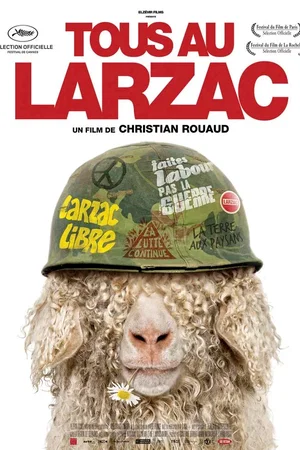 Affiche du film : Tous au Larzac