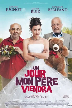 Affiche du film : Un jour mon père viendra