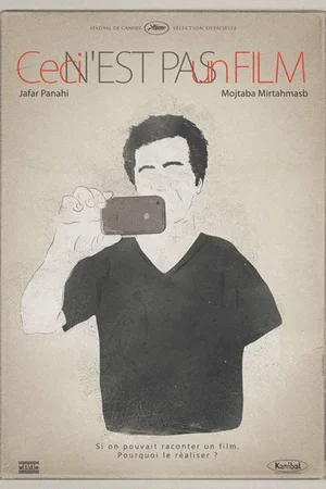Affiche du film : Ceci n'est pas un film