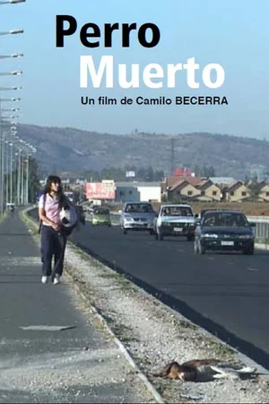 Affiche du film : Perro muerto 