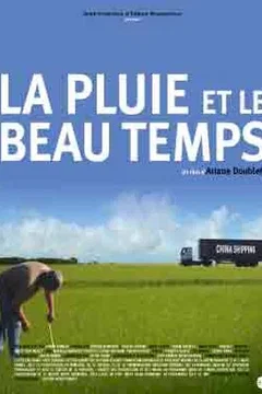 Affiche du film = La pluie et le beau temps 