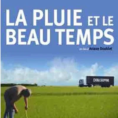 Miniature photo du film : La pluie et le beau temps 