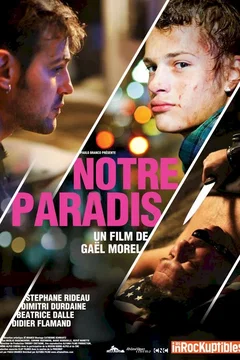 Affiche du film Notre paradis 
