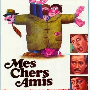 Photo du film : Mes chers amis 