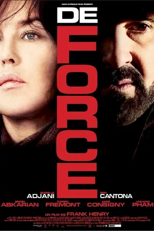 Affiche du film : De Force