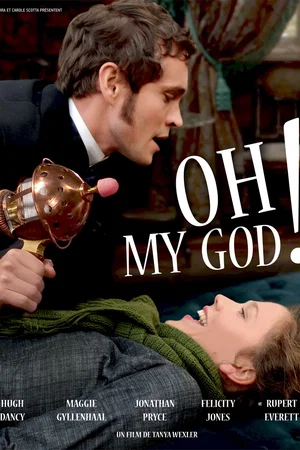 Affiche du film : Oh my God !