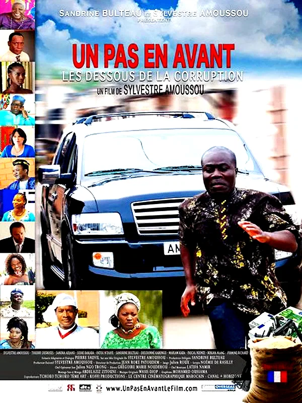 Affiche du film : Un pas en avant : les dessous de la corruption
