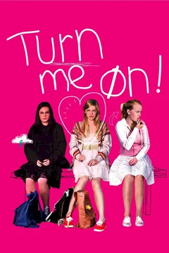 Affiche du film Turn me on