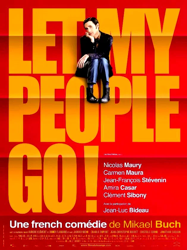 Affiche du film : Let my people go ! 