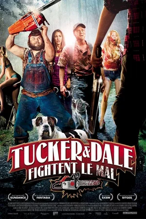 Affiche du film : Tucker and Dale fightent le Mal 