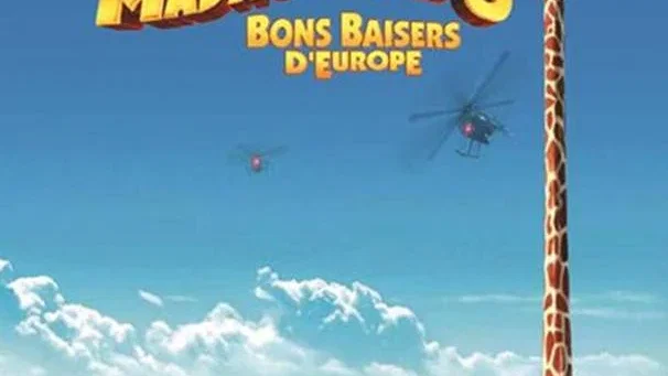 Affiche du film : Madagascar 3 - Bons baisers d'Europe