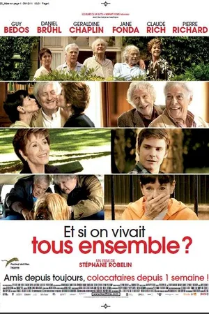 Affiche du film : Et si on vivait tous ensemble ?