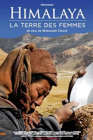 Affiche du film : Himalaya, la terre des femmes