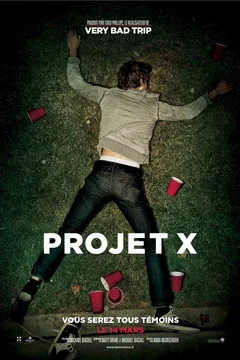 Affiche du film Projet X