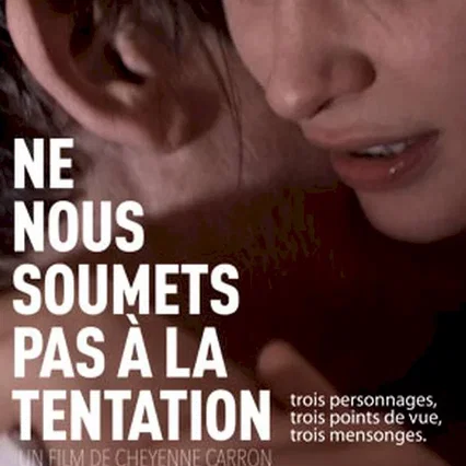 Miniature photo du film : Ne nous soumets pas à la tentation