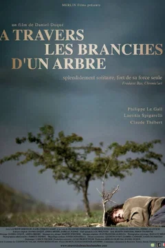 Affiche du film A travers les branches d’un arbre