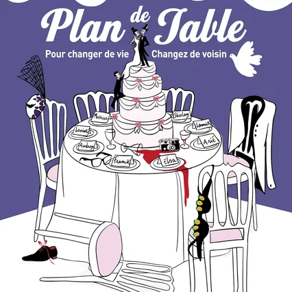 Miniature photo du film : Plan de table