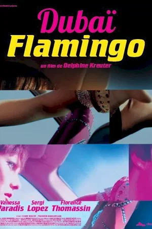 Affiche du film : Dubaï Flamingo