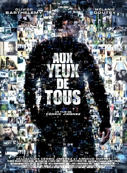 Affiche du film : Aux Yeux de Tous