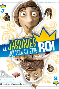 Affiche du film Le jardinier qui voulait être roi