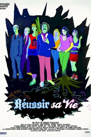Affiche du film : Réussir sa vie