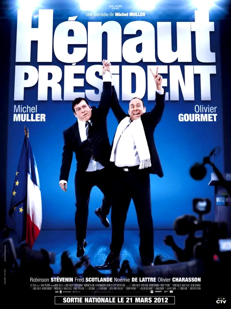 Affiche du film : Hénaut président