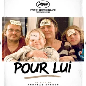 Photo du film : Pour lui
