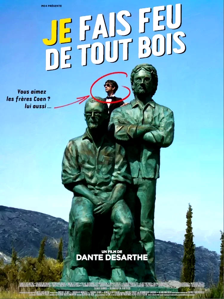 Affiche du film : Je fais feu de tout bois 