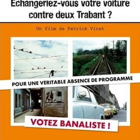 Photo du film : Echangeriez-vous votre voiture contre deux Trabant ? 