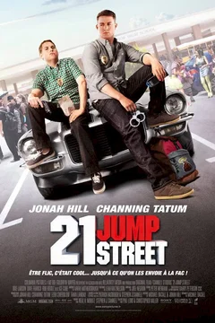 Affiche du film 21 Jump Street