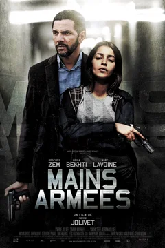 Affiche du film = Mains Armées
