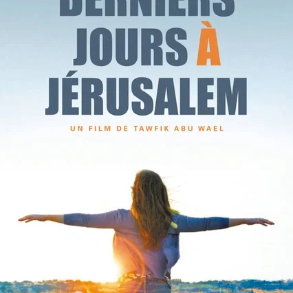 Miniature photo du film : Derniers jours à Jerusalem